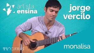 Monalisa - Jorge Vercillo [Aprenda a tocar no Artista Ensina]