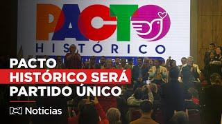 Pacto Histórico inicia proceso para convertirse en partido político único