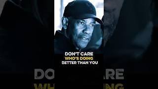 Don’t Care Who’s Doing Better Than You | Denzel Washington #motivation #inspiration #success