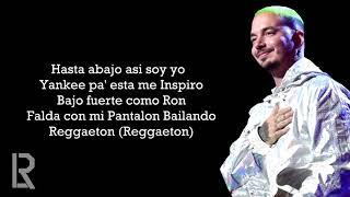 J. Balvin - Reggaeton (Letra)