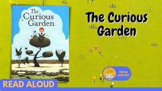 Read Aloud: The Curious Garden by Peter Brown | Stories with Star