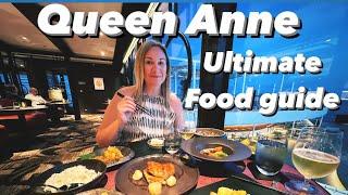 CUNARD'S QUEEN ANNE ULTIMATE FOOD GUIDE REVIEW