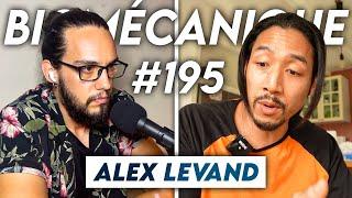 #195 Alex Levand - La réalité du fitness français et du monde de la cascade