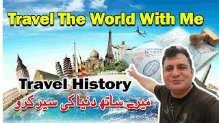 Travel the World With Me Justuju ka Safar - Travel History 2024 - How to make a travel history