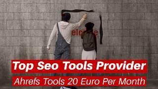 How to Buy Ahrefs Tool @199/- per Month ? || Best & Cheapest Group Buy Seo Tools