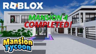 MANSION 4 (COMPLETED!) - ROBLOX (MANSION TYCOON)