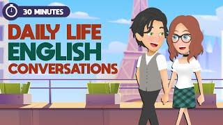 English Speaking Conversations Practice in 30 Minutes | Love’s Battle | Daily Life Conversations