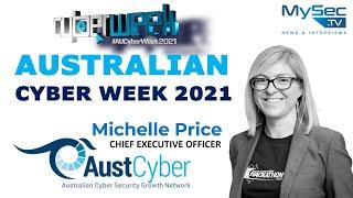 AUCyberWeek2021 with AustCyber CEO Michelle Price