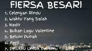 FIERSA BESARI - LAGU BAPER TERBAIK  part 1