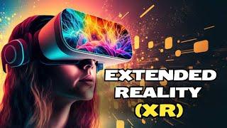 What Is Extended Reality | Extended Reality Full Explained With Example | (XR) Tutorial | T4Techster