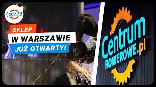 Sklep centrumrowerowe.pl już otwarty! | MINIRELACJA