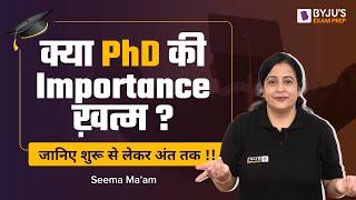 CSIR NET Free Classes | क्या PhD की Importance ख़त्म हो जायेगी ? | Full Information