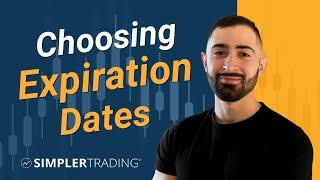 Choosing Expiration Dates - Taylor Horton | Simpler Trading Tips