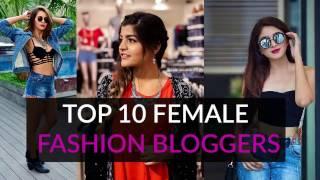 Top 10 Female Fashion Bloggers