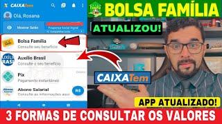  PODE COMEMORAR! BOLSA FAMÍLIA: APLICATIVO CAIXA TEM ATUALIZADO! 3 FORMAS DE CONSULTAR O VALOR!