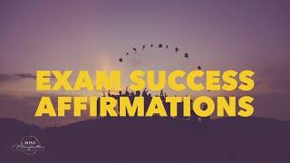 EXAM SUCCESS AFFIRMATIONS ‍‍ Study Motivation, Ease Anxiety & MANIFEST test results & grades