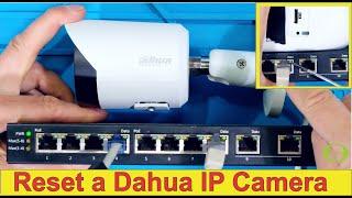 How to Reset a Dahua Camera