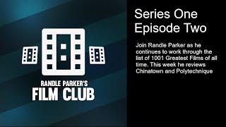 Randle Parker's Film Club. Series One Episode Two