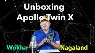 Unboxing Apollo Twin X Quad || Dream Records Studio Wokha