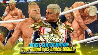 WWE 2K23 : Cody Rhodes vs Brock Lesnar | WWE Wrestlemania Backlash 2023 | Full Match 