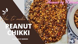 Let's Cook with My Hubby|How to Make Peanut Chikki Recipe,Shengdana Jaggery Chiki@FlavoursbyMehreen