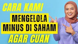 Cara Mengelola Minus di Saham Agar Berbalik Untung Cuan Berdasarkan Pengalaman dan Strateginya