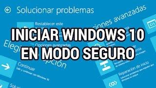 Iniciar Windows 10 en Modo Seguro de 3 formas distintas www.informaticovitoria.com