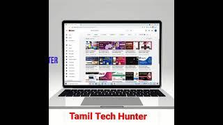 Tamil Tech Hunter | Subscribe Now