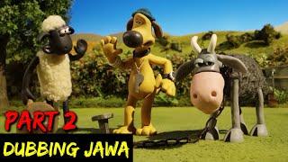 DUBBING JAWA SHAUN THE SHEEP (hipnotis part 2)