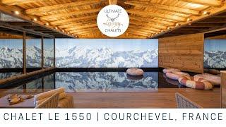 Chalet Le 1550 | Luxury Ski Chalet in Courchevel Village | Ultimate Luxury Chalets