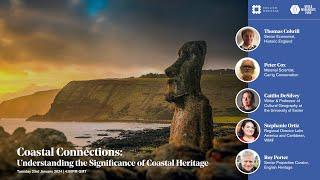 Coastal Connections: Understanding the Significance of Coastal Heritage