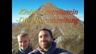 Kleiner Rettenstein (2216m) - Die Überschreitung am langen grandiosen Grat!