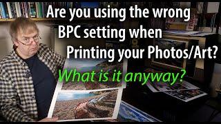 What's BPC for, when printing? What's it do? Are you using the wrong black point correction setting?