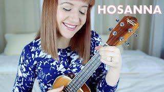 Hosanna - Hillsong (Ukulele Cover)