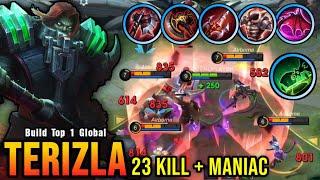 23 Kills + MANIAC!! Terizla Red Build Insane LifeSteal!! - Build Top 1 Global Terizla ~ MLBB