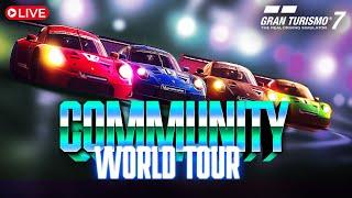 LIVE Gran Turismo 7! THE COMMUNITY WORLD TOUR EVENT! #granturismo7 #livestream #gt7live