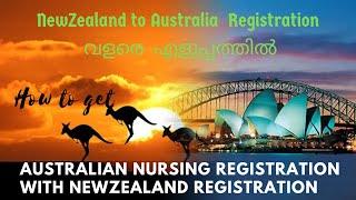 How to get Australian Nursing Registration with New Zealand Registration / Australia / Newzealand