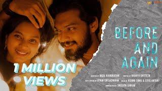 Before and Again Malayalam Shortfilm | Nasif | Malavika | Three Idiots Media