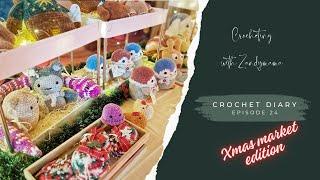 CROCHET DIARY E24. Xmas market prep - 3 markets in 2 weeks! #vlog #amigurumi #handmade #crochet