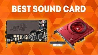 Best Sound Card 2020 [WINNERS] - The Complete Buying Guide