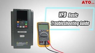 VFD Basic Troubleshooting Guide | Variable Frequency Drive