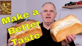 How To Make Bread Taste Better – Increase The Flavour