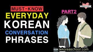 30 Sentences for Daily Use in Korean Conversation PART2 | Practice Speaking & Listening Korean