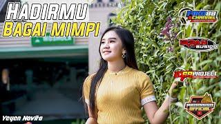 Dj HADIRMU BAGAI MIMPI - YEYEN NOVITA | FIKO 88 CHANNEL feat 69 project