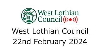 West Lothian Council - 22nd February 2024