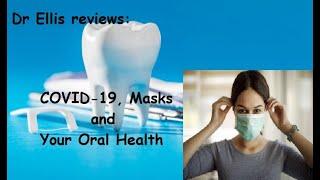 COVID-19 and Your Oral Health