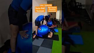 Swiss Ball Tantrum High Velocity hamstring contraction #shorts #shortvideo #short #shortsvideo