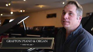 Who We Are - Grafton Piano & Organ