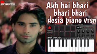 Akh hai bhari bhari piano by cover majesh |