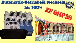 Automatik-Getriebeöl 100% wechseln. ZF6HP26 Tutorial.